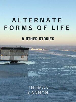 cover image of Alternate Forms of Life & Other Stories